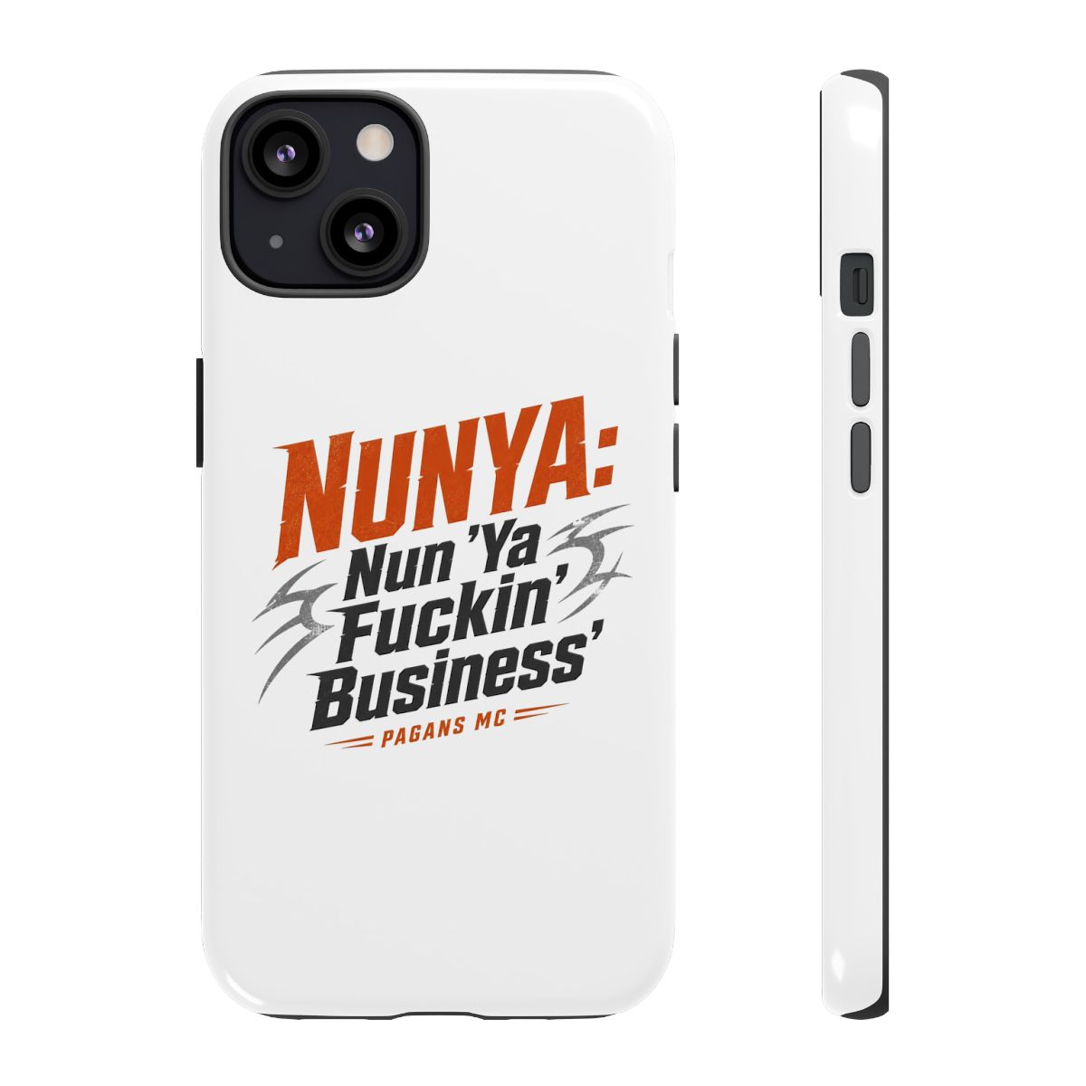 Pagans MC "NUNYA: Nun " Phone Case
