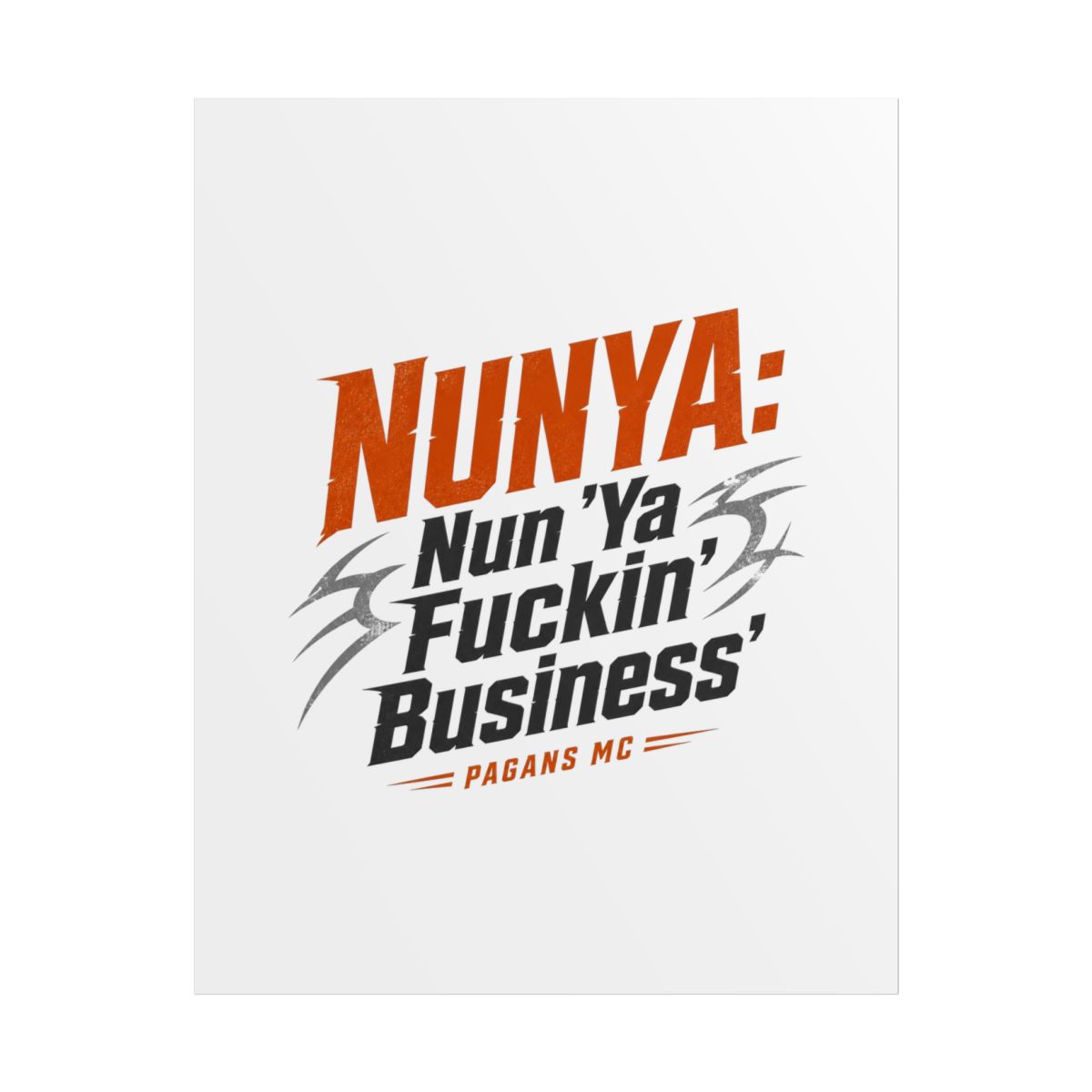 Pagans MC "NUNYA: Nun " Poster - alternate angle 1, merchandise