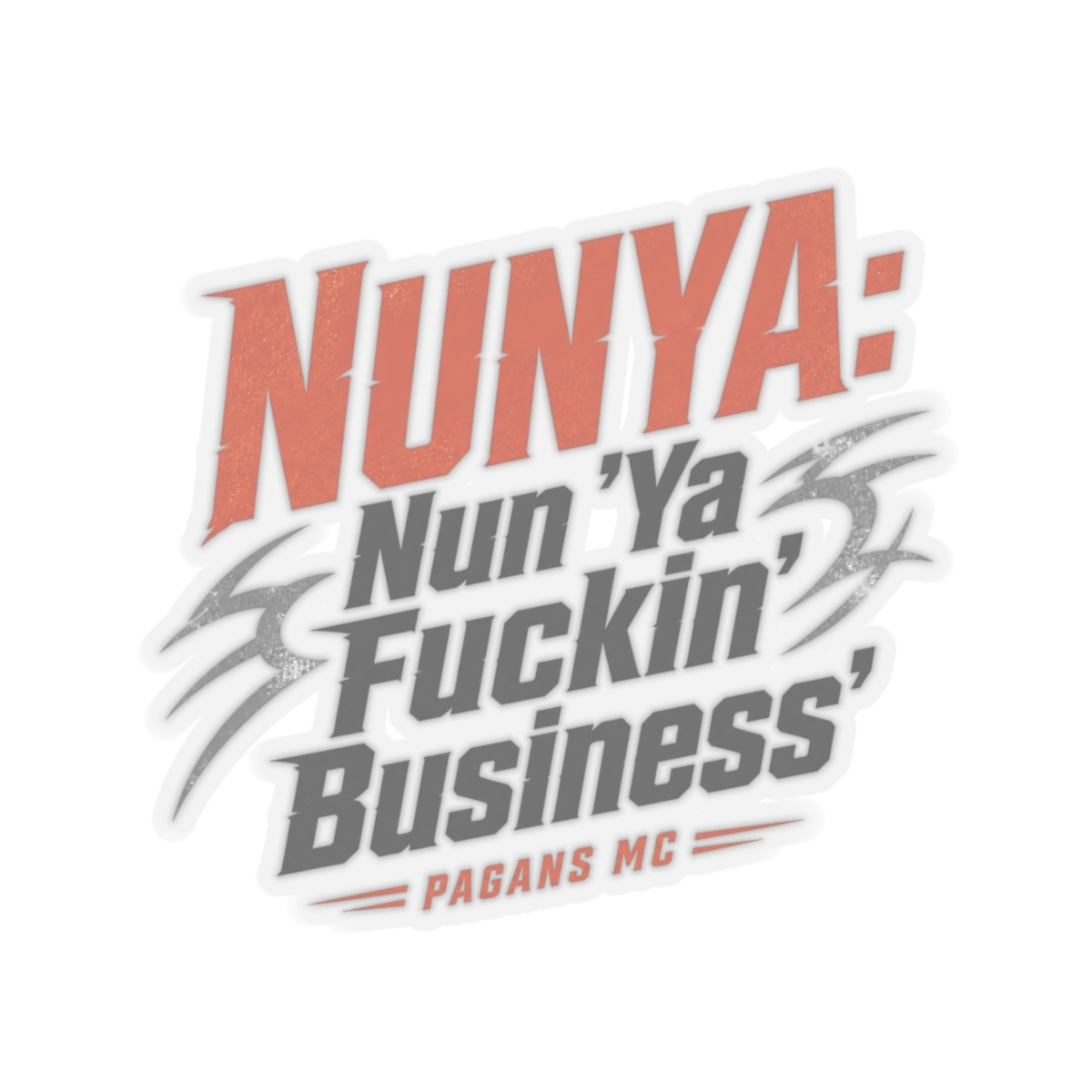 Pagans MC "NUNYA: Nun " Sticker - alternate angle 4, merchandise